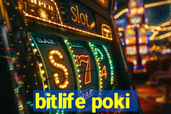 bitlife poki