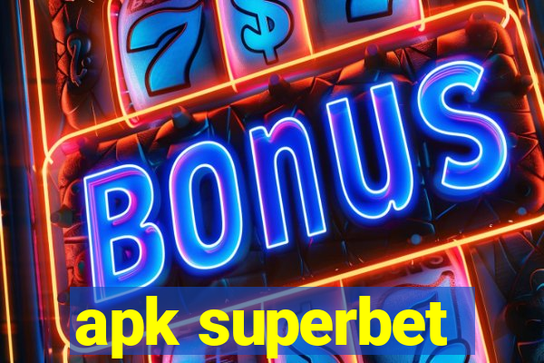 apk superbet