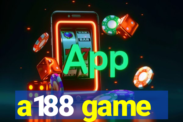 a188 game