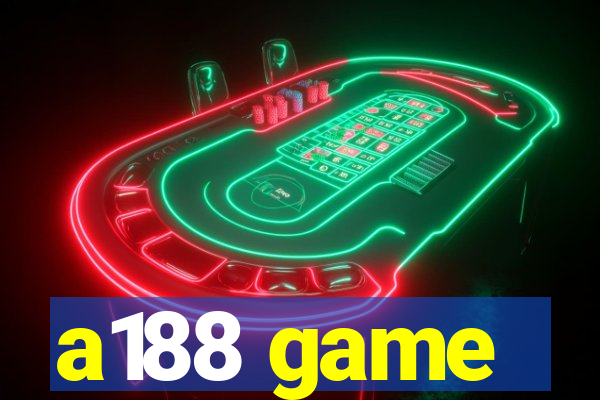 a188 game