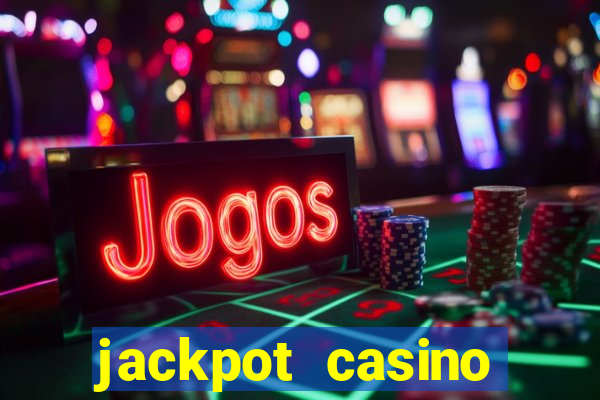 jackpot casino online real money