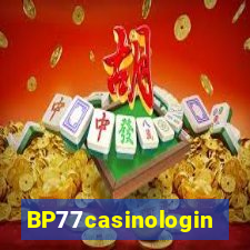 BP77casinologin