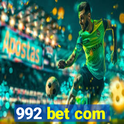 992 bet com