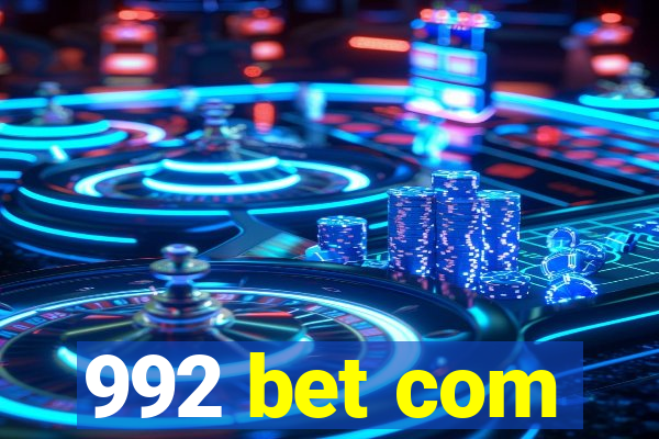 992 bet com