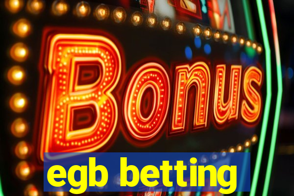 egb betting