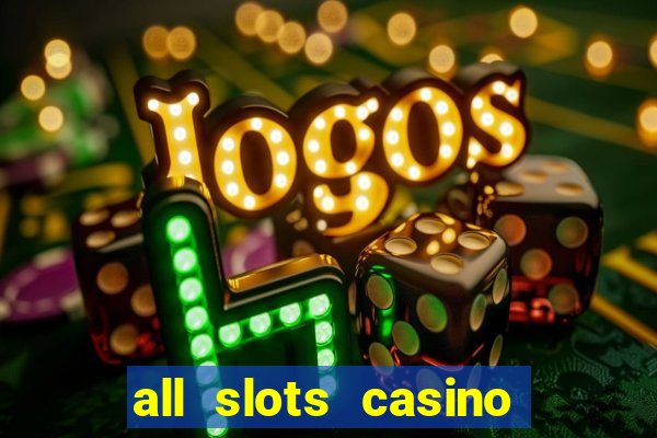 all slots casino online casino review