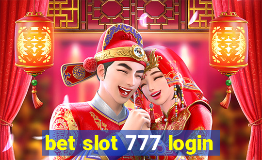 bet slot 777 login