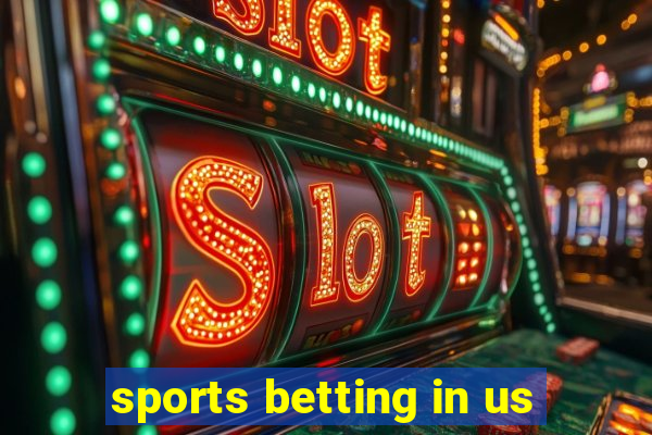 sports betting in us