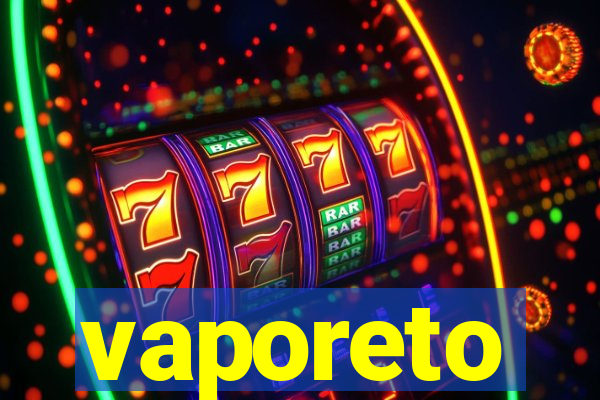 vaporeto