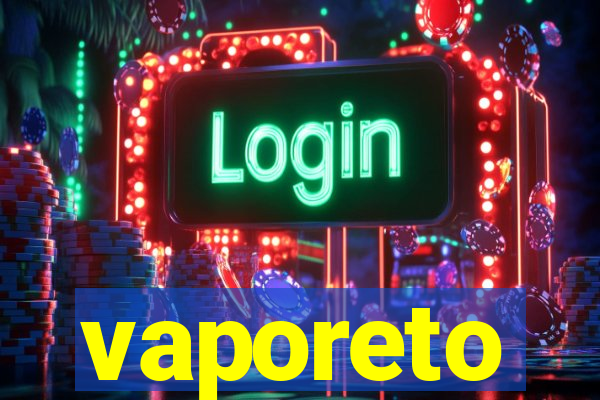 vaporeto