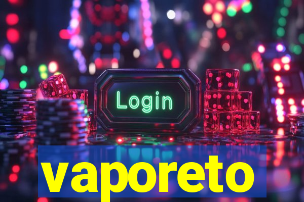 vaporeto