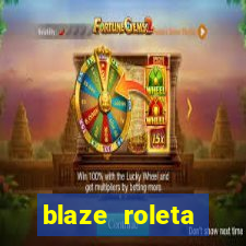 blaze roleta apostas online