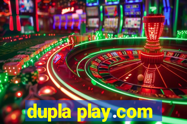 dupla play.com