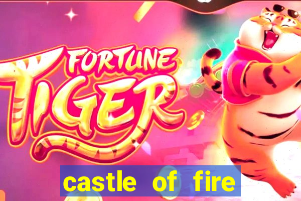 castle of fire slot demo