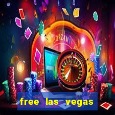 free las vegas slot machines online