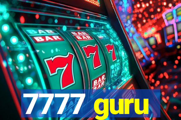 7777 guru