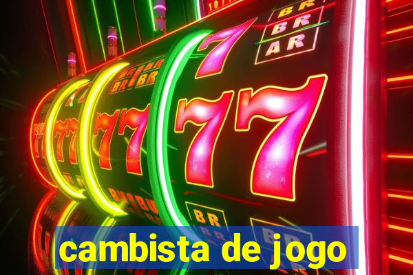 cambista de jogo