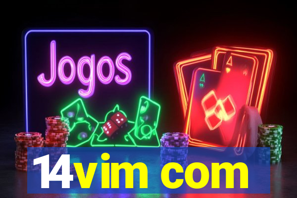 14vim com