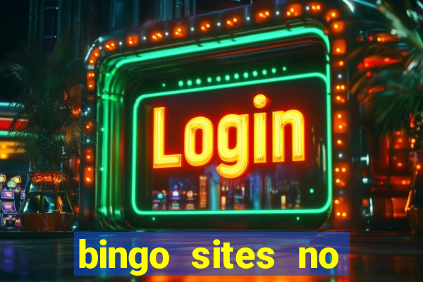 bingo sites no deposit uk