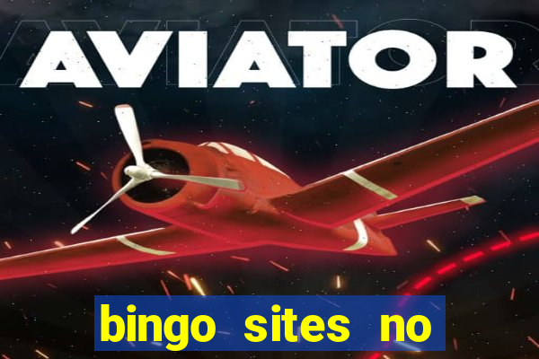 bingo sites no deposit uk