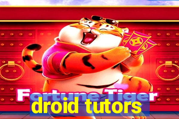 droid tutors