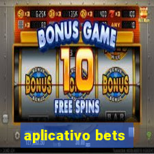 aplicativo bets