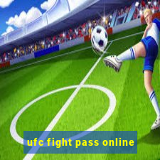 ufc fight pass online