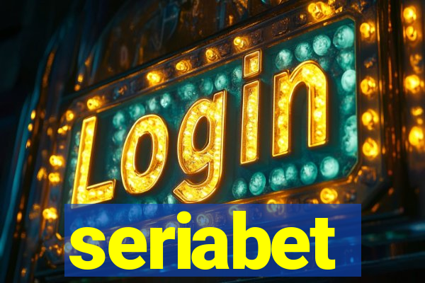 seriabet