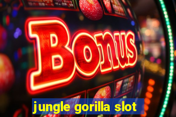 jungle gorilla slot