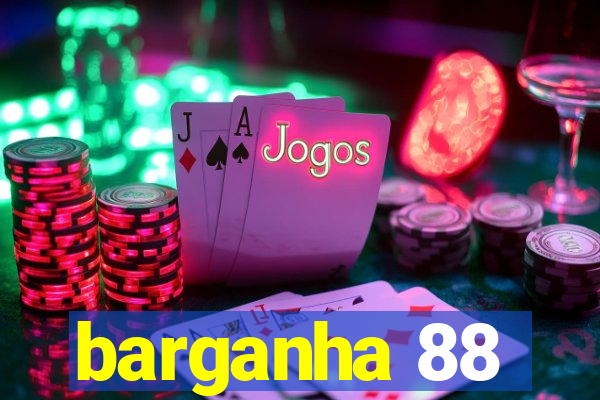 barganha 88