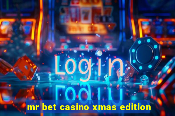 mr bet casino xmas edition