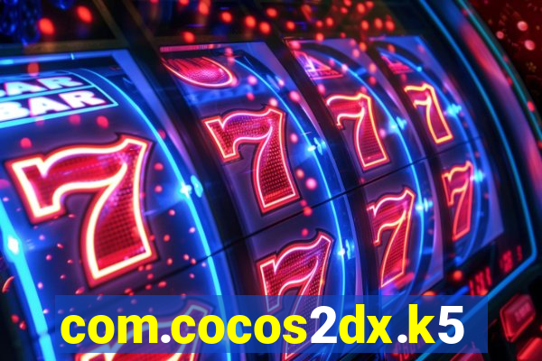 com.cocos2dx.k5game