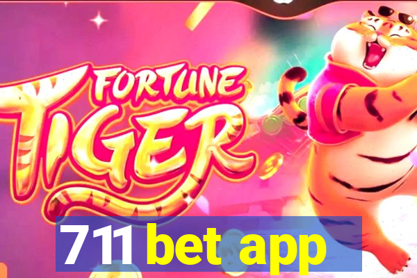 711 bet app