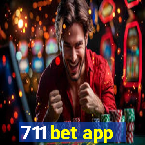 711 bet app