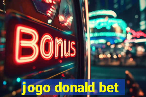 jogo donald bet