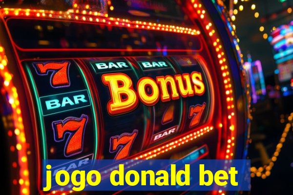 jogo donald bet