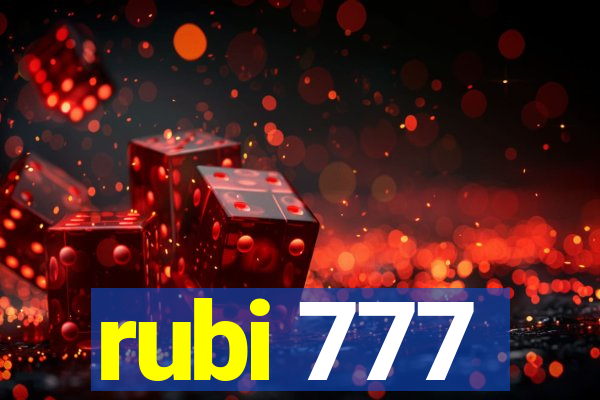 rubi 777