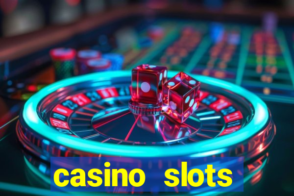 casino slots games-vegas slot