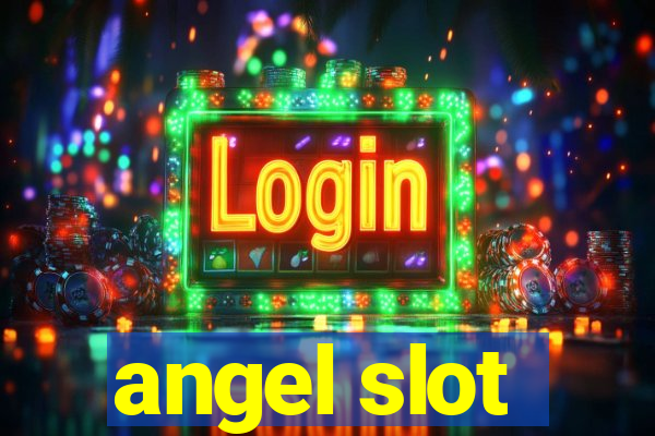 angel slot