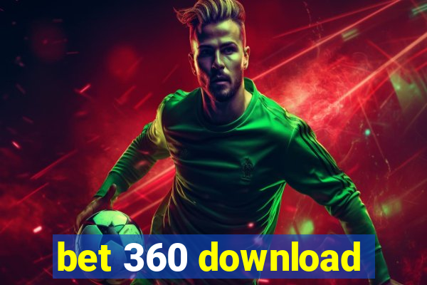 bet 360 download