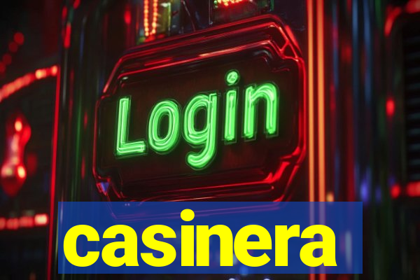 casinera