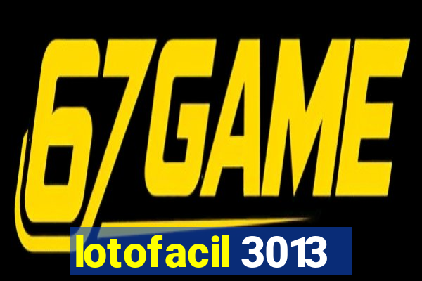 lotofacil 3013