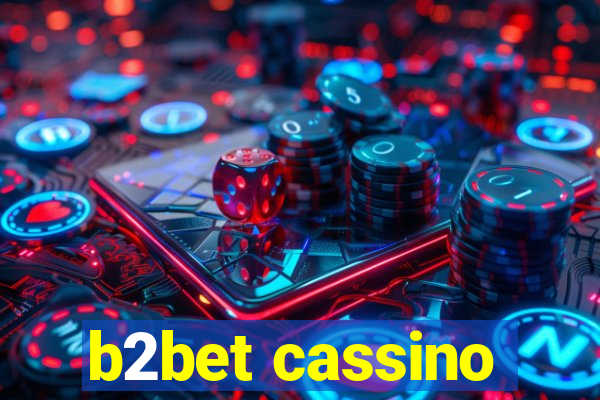 b2bet cassino