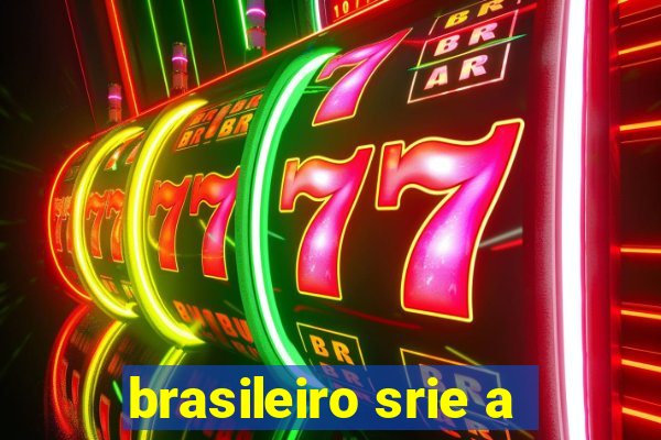 brasileiro srie a