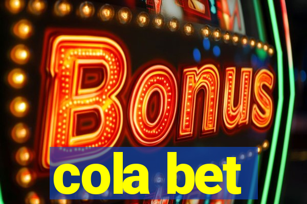 cola bet