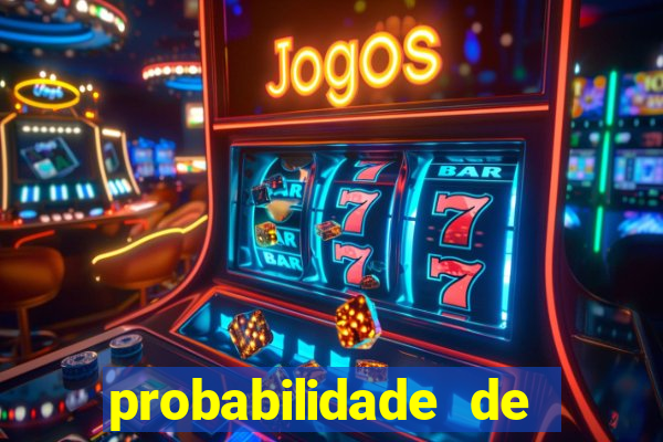 probabilidade de jogos de futebol