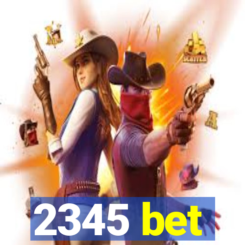 2345 bet