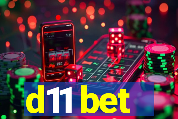 d11 bet