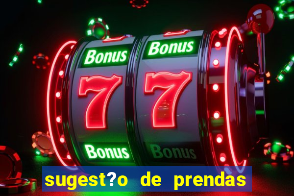 sugest?o de prendas para bingo