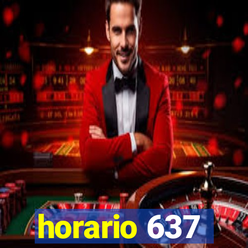 horario 637